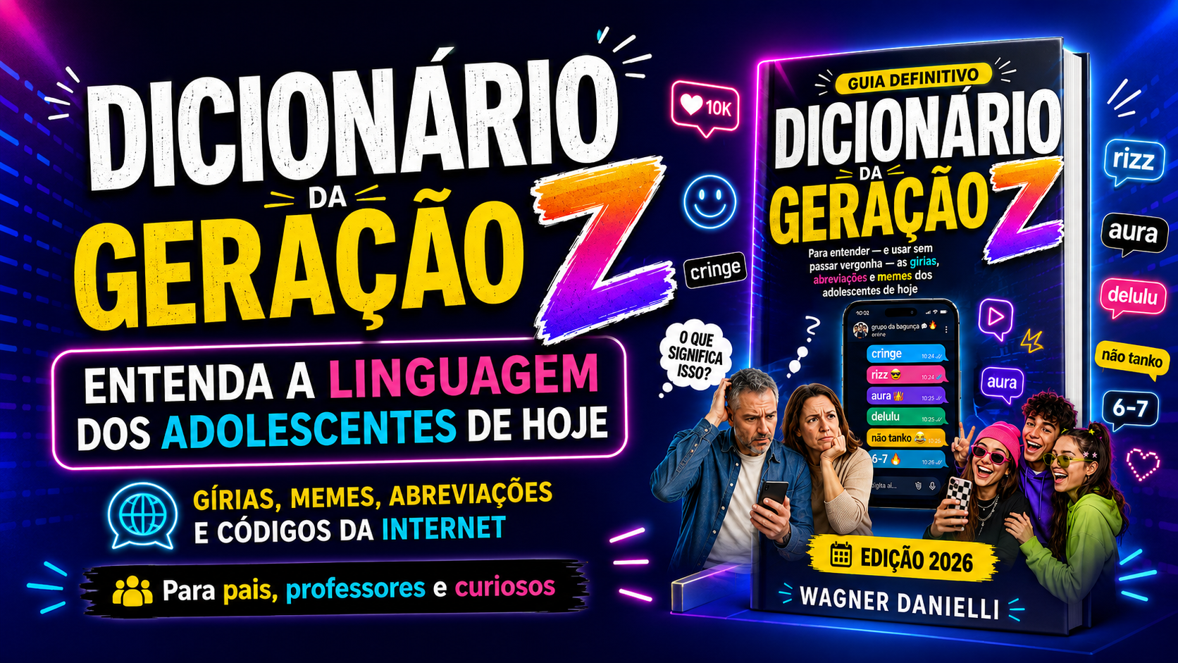 Dicionário da Geração Z - Entenda a linguagem dos adolescentes de hoje