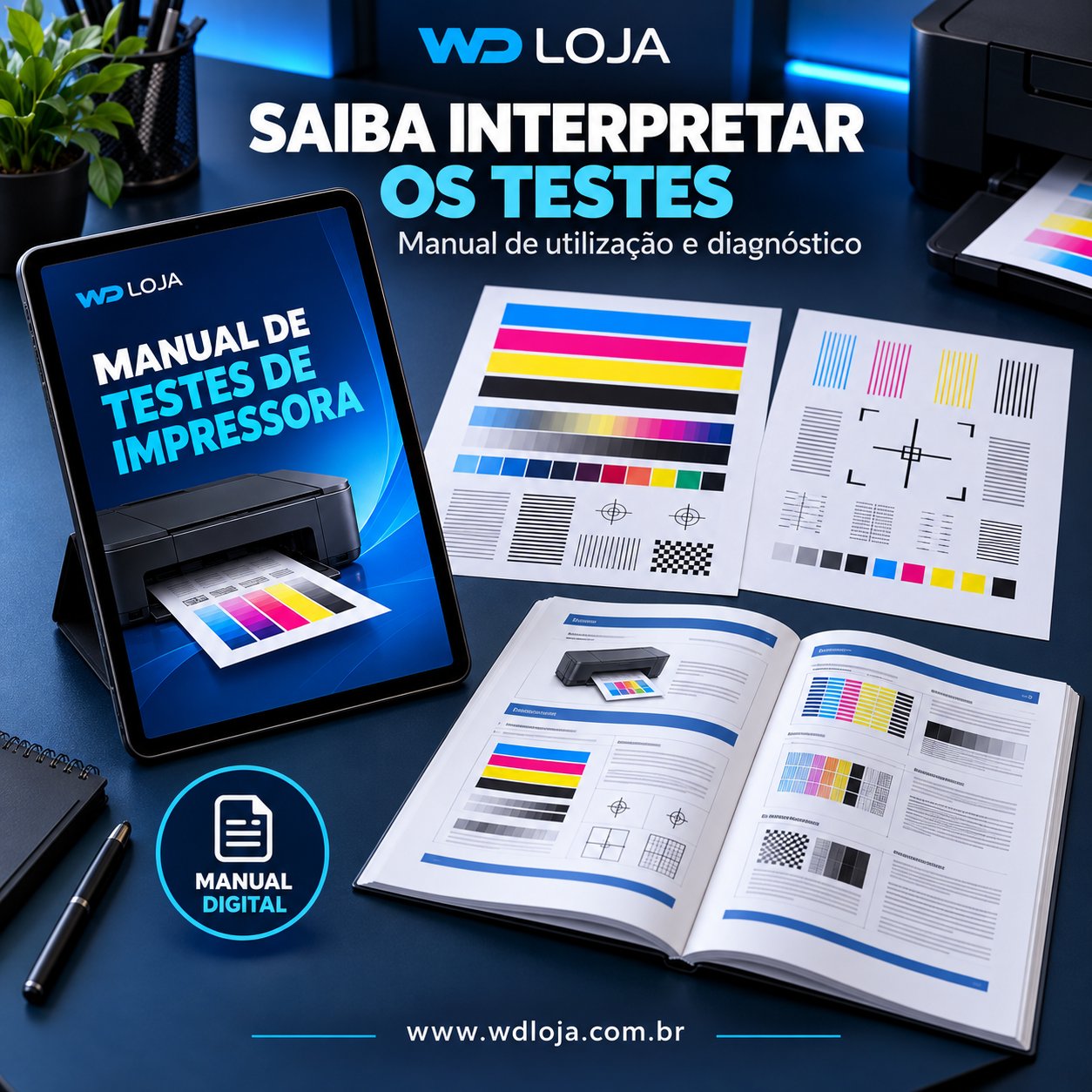 Manual digital - como interpretar os testes de impressao
